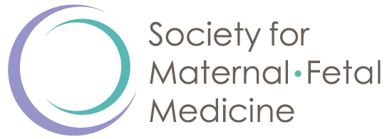 Society for Maternal Fetal Medicine